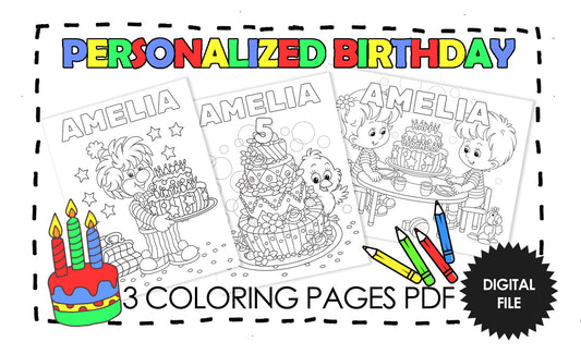 Personalized Birthday Coloring Pages For Kids, Custom Name & Age, Birthday Party Coloring, Kids Printables, 3 Pages PDF Download