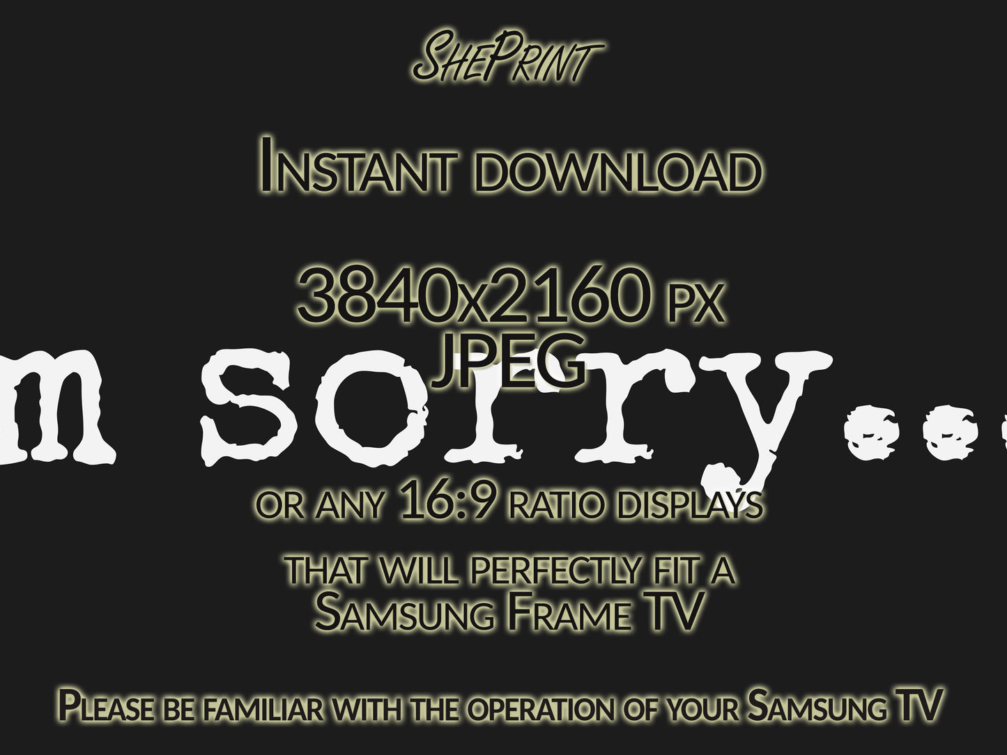 I'm Sorry Frame TV Art | Say Sorry In Unique Way | Black and White Version | Simple Typewritten I'm Sorry | Apology Note | Instant Download