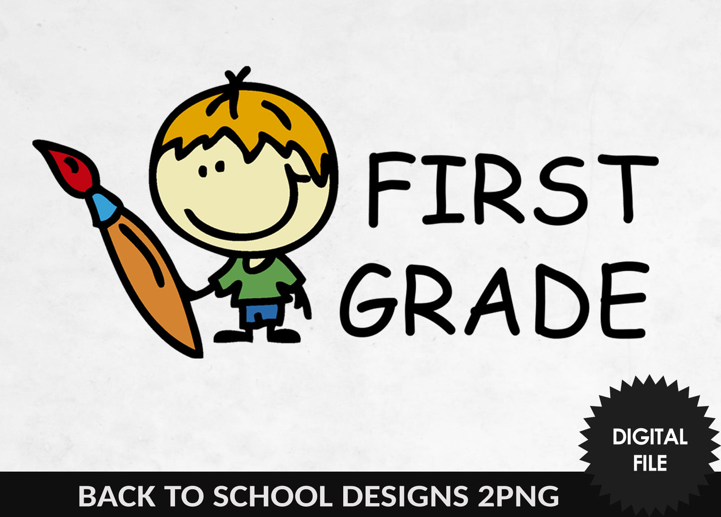 First Grade Design PNG, First Day of School T-Shirt Design, For Girls and Boys, Doodle Style, Digital Download