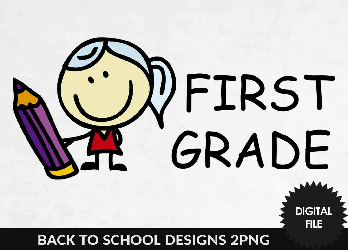 First Grade Design PNG, First Day of School T-Shirt Design, For Girls and Boys, Doodle Style, Digital Download