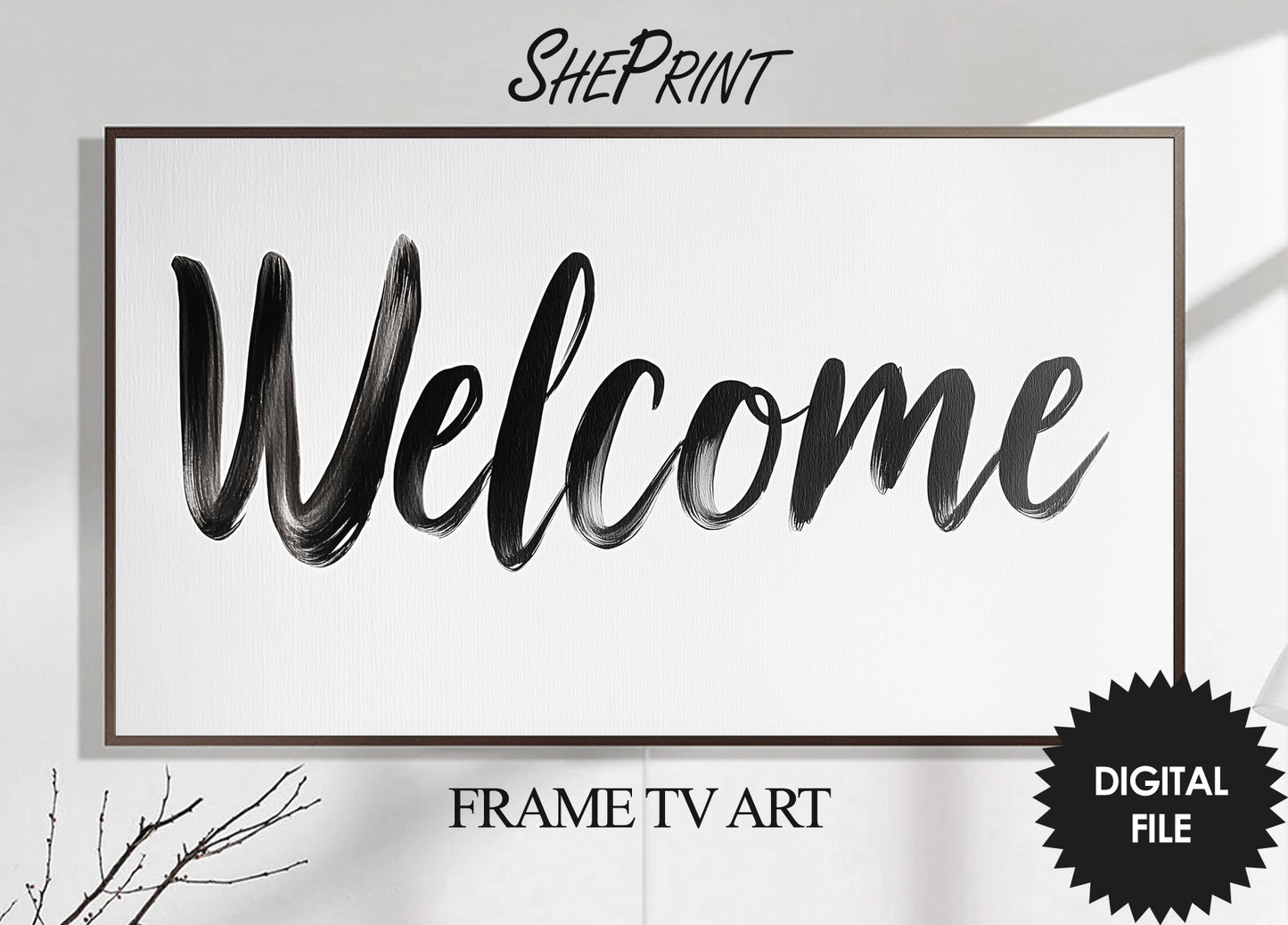 Frame TV Art, Welcome, Ink Calligraphy
