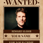 Simple Personalized Wanted Poster, With Your Photo, Name and Crime, Ready in 1-2 Days, Print Up To 24x36inch, For Horizontal or Vertical Photo