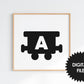 ABC Train, Kids Room Decor, Printable Letters A-Z All 26, Initials Print, Letter Print, Alphabet Train Wall Art, Instant Download