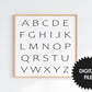 Alphabet Print Wall Art, Black & White ABC Poster, Boho Style Alphabet, Digital Download, Print At Home, Print Any Size Up To 20x20 Inches