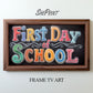 First Day Of School Frame TV Art For Kids and Teen | Vintage School Board preview on screen