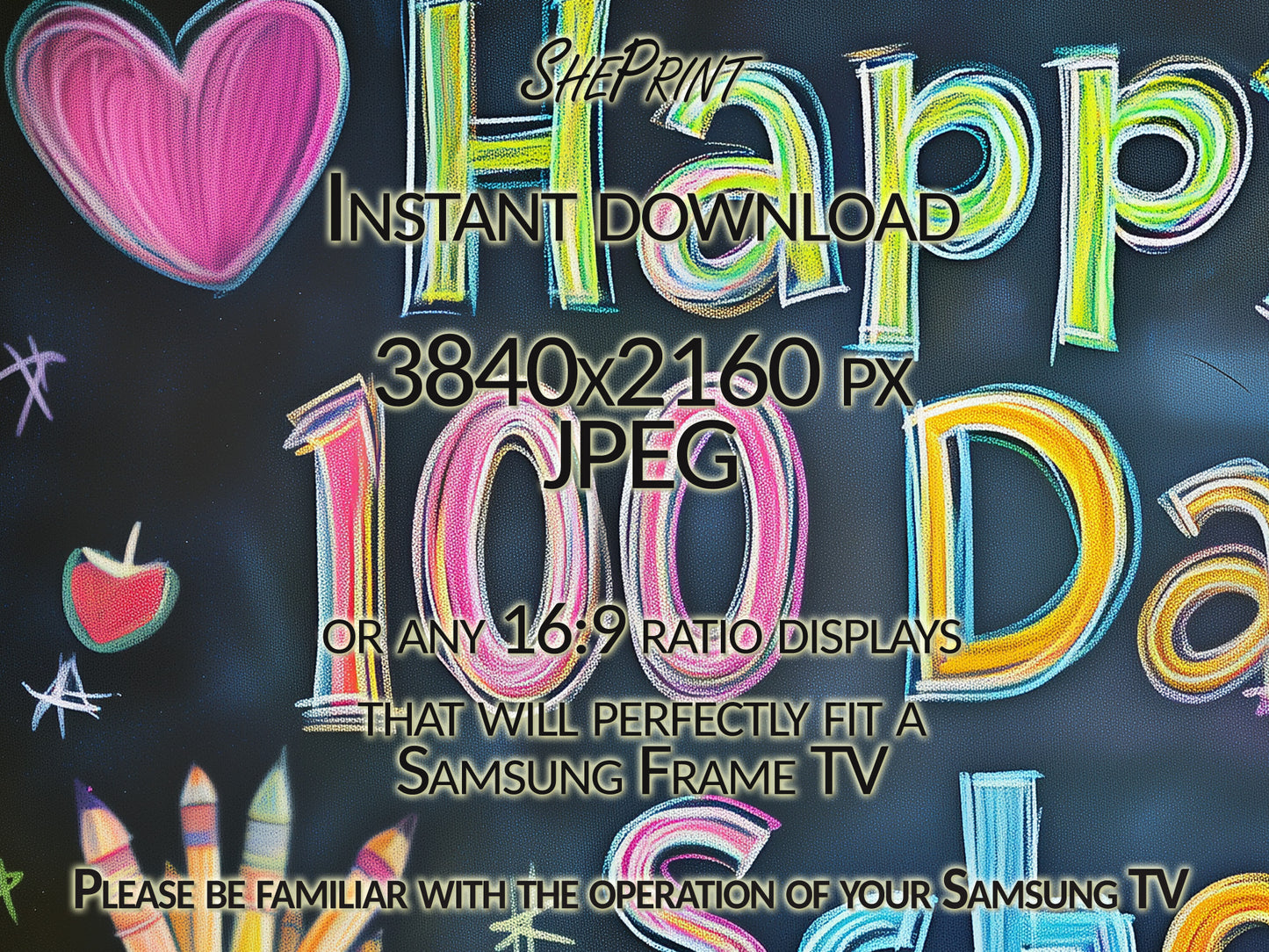 Samsung Frame TV Art For Kids | Happy 100 Days Of School Written on School Board close up view