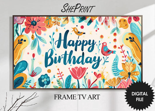 Frame TV Art | Happy Birthday Spring Summer Floral Theme For Girls All Ages
