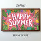 Happy Summer TV Banner | Frame TV Art | Hello Summer | Digital Download