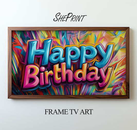 Samsung Frame TV Art Happy Birthday Colorful Graffiti Style in wood frame preview