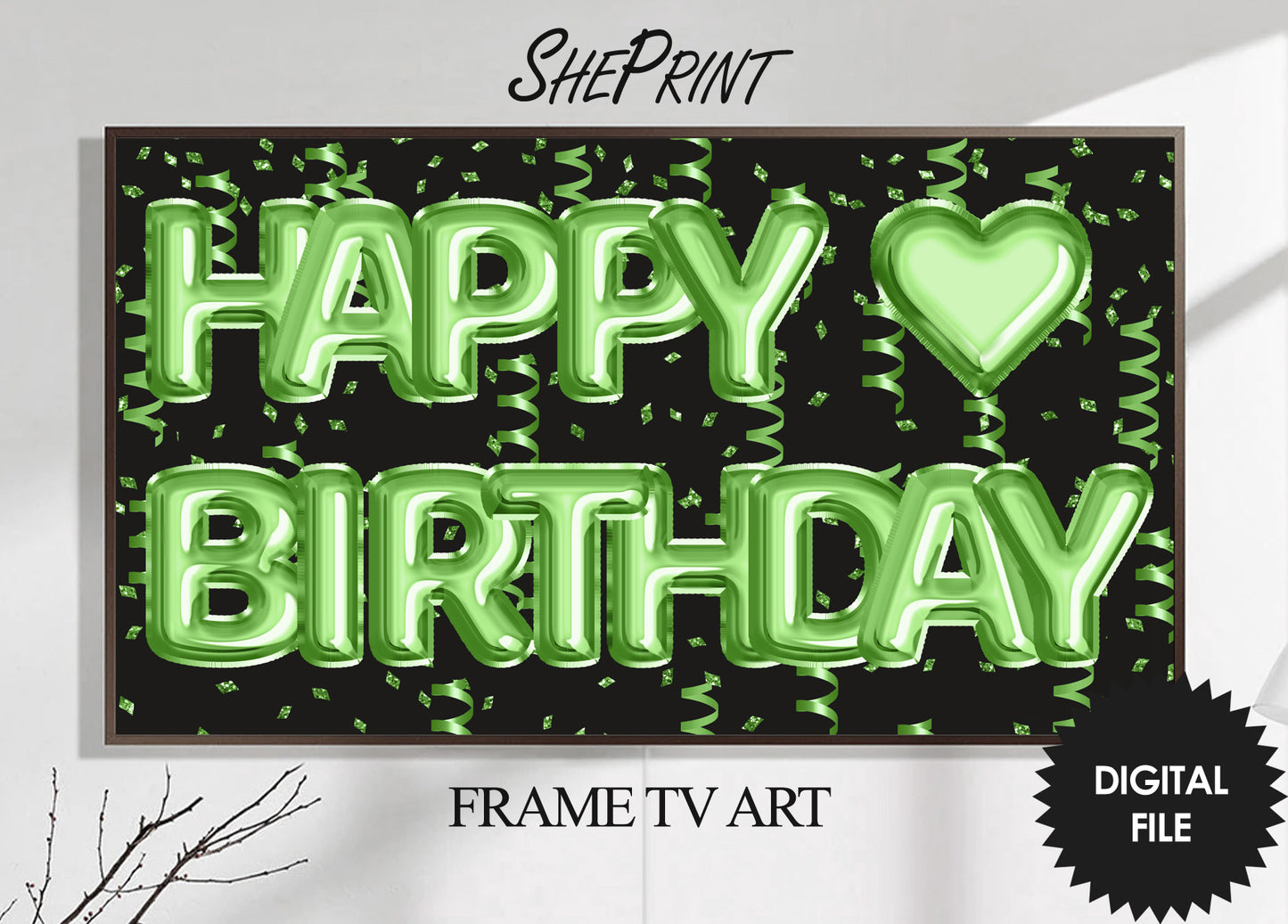 Birthday Frame TV Art, Happy Birthday Green Foil Balloons preview on Samsung Frame TV 