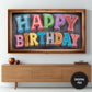 Frame TV Art | Happy Birthday Written On Old Vintage School Chalkboard