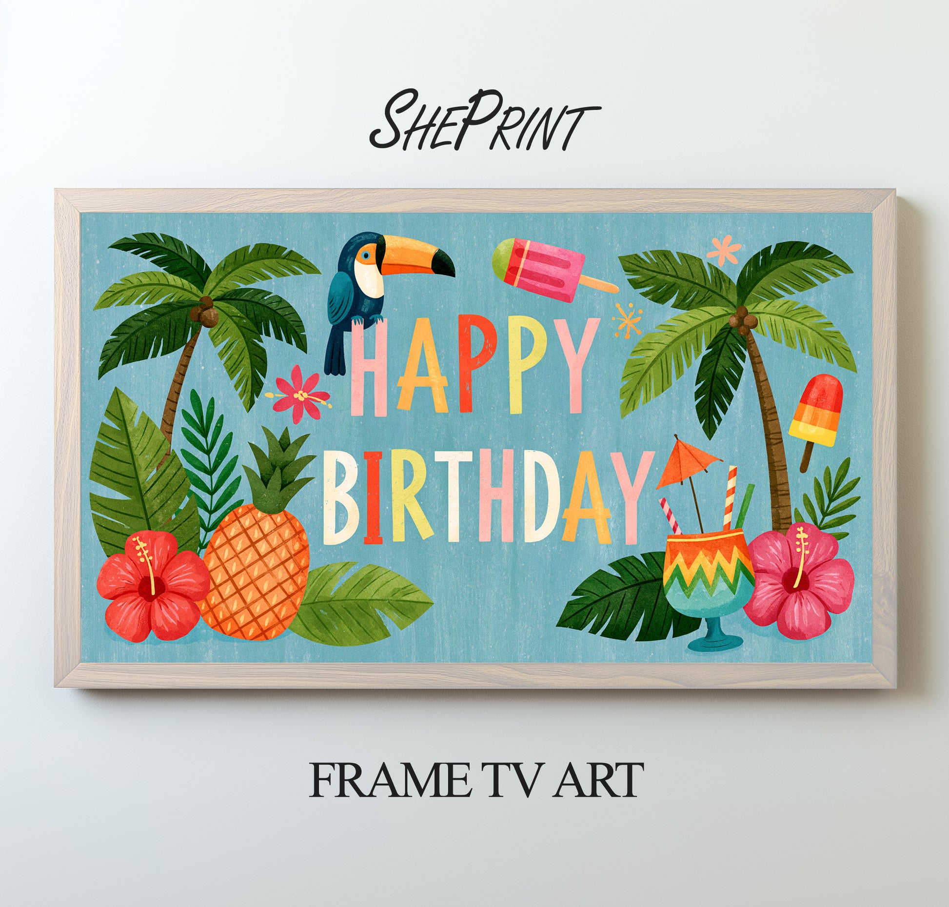 Tropical Birthday Frame TV Art | Summer Luau Happy Birthday Banner for TV | Instant Download preview 2
