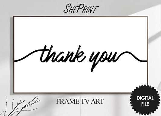 Frame TV Art Thank You | Say Thank You | Black and White | Simple Handwritten Thank You | White Background | Instant Download