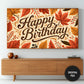 Happy Birthday Fall Frame TV Art | Digital TV Art | 3840 x 2160 pixels JPEG | Instant Download | Preview on screen