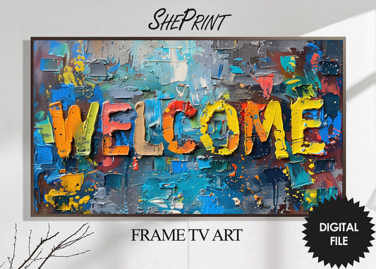 Frame TV Art, Welcome, Colorful Oil Painting, For Home Parties, New Guest or Tenant Greeting. Preview on Samsung Frame Tv